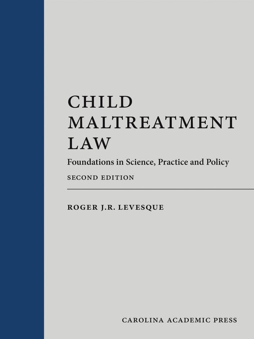 Title details for Child Maltreatment Law by Roger J.R. Levesque - Wait list